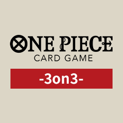 [終了]ONE PIECEカードゲーム -3on3-