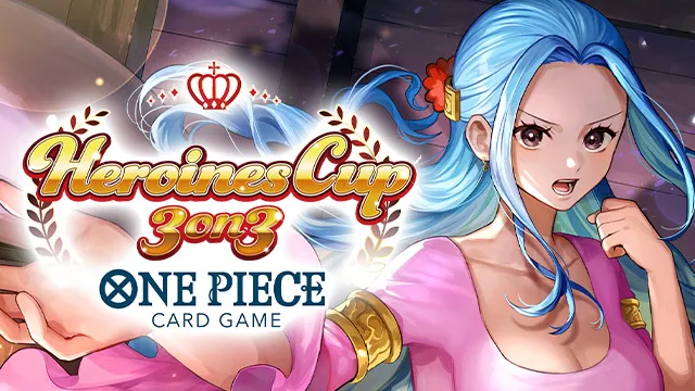 「Heroines CUP -3on3-」開催決定！最強のヒロイン、信頼できる仲間とともに勝利を目指せ！