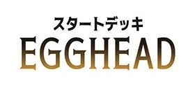 スタートデッキ EGGHEAD【ST-29】